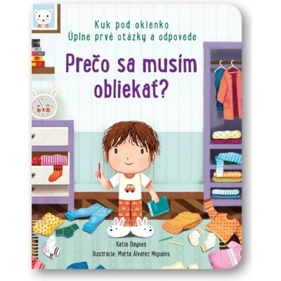 Prečo sa musím obliekať?