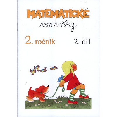 Matematické rozcvičky 2. ročník 2.díl příklady k procvičování