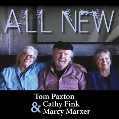 PAXTON/TOM/CATHY FINK/MAR - ALL NEW CD