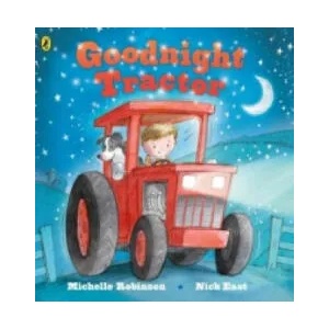 Goodnight Tractor | Michelle Robinson (2015)