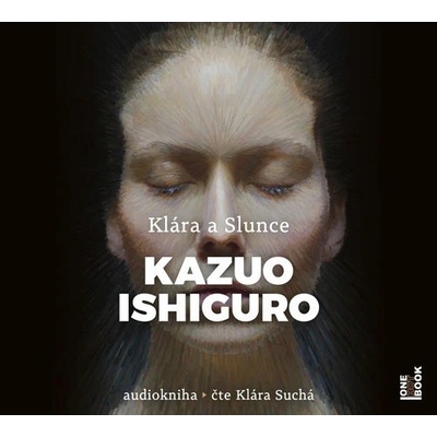 Klára a Slunce - Kazuo Ishiguro - Čte Klára Suchá