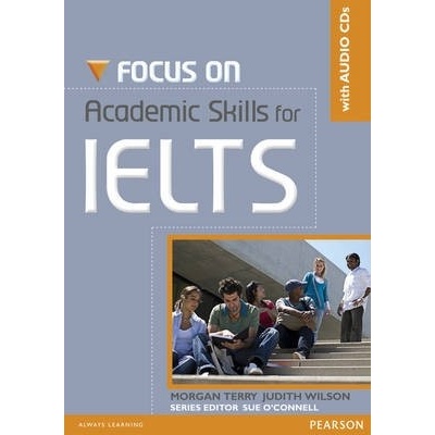 Focus on Academic Skills for IELTS + CD
