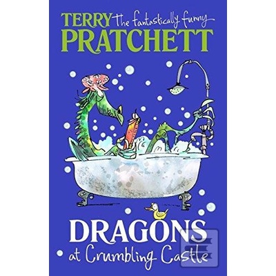 Dragons at Crumbling Castle: And Other Stories - Terry Pratchett