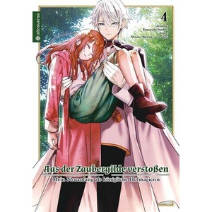 Aus der Zaubergilde verstoßen - Mein Neuanfang als königliche Hofmagierin 04 | Necömi, Yasuyuki Torikai, Lasse Christian Christiansen (ISBN: 9783753937878)
