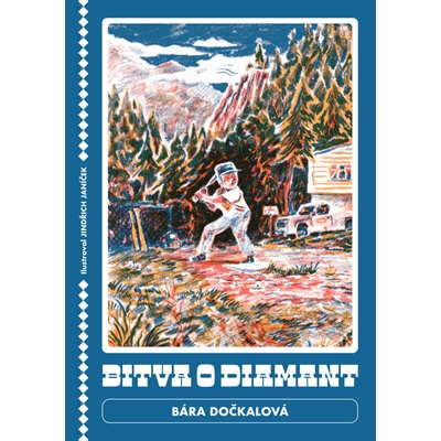 Bitva o diamant - Dočkalová Bára