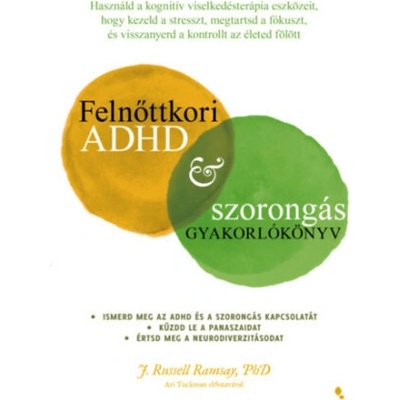 Felnőttkori ADHD & szorongás gyakorlókönyv