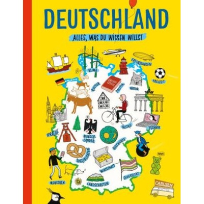 Deutschland. Alles, was du wissen willst