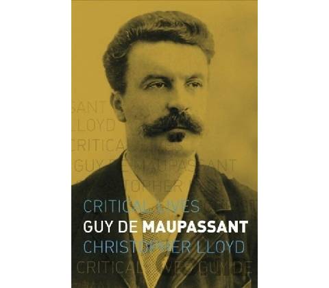 Guy de Maupassant - Christopher Lloyd