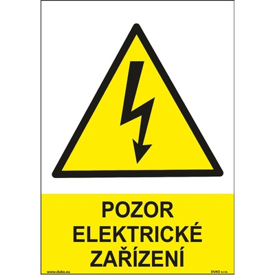 DUKO POZOR ELEKTRICKÉ ZAŘÍZENÍ Formát: 210 x 297 mm, Materiál: plast 5 mm, samolepící vinylová fólie