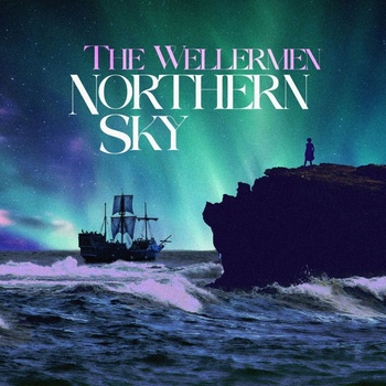 Wellermen - Northern Sky (LP) (8721093798767)