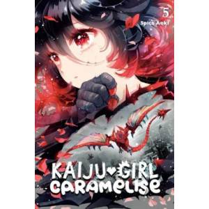 Kaiju Girl Caramelise, Vol. 5 (ISBN: 9781975335571)