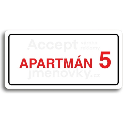 ACCEPT Piktogram APARTMÁN 5 II - bílá tabulka - barevný tisk