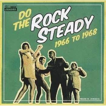 VARIOUS - DO THE ROCK STEADY CD