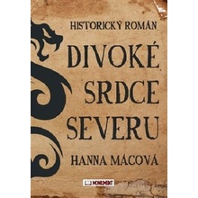 Divoké srdce severu - Hanna Mácová