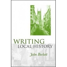 John Beckett: Writing Local History