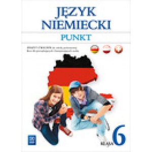 Punkt Język niemiecki 6 Zeszyt ćwiczeń (ISBN: 9788302161155)