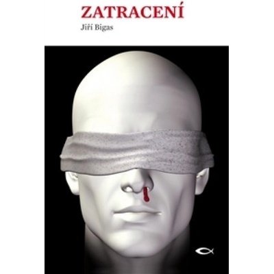 Zatracení - Jiří Bigas