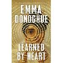 Learned By Heart - Emma Donoghue