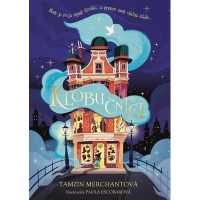 Klobučníci - Paola Escobar (ilustrátor), Tamzin Merchant