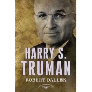 Harry S. Truman | Robert Dallek (ISBN: 9780805069389)
