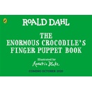 The Enormous Crocodile's Finger Puppet Book - Roald Dahl, Quentin Blake ilustrácie