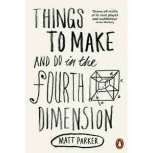 Things to Make and Do in the Fourth Dimension (2015)