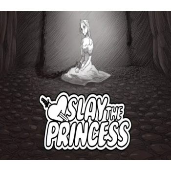 Slay the Princess