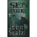Sen androidů - John Scalzi