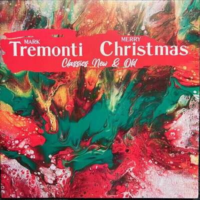 Mark Tremonti Mark Tremonti Christmas Classics New & Old LP