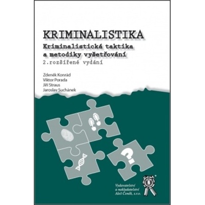Kriminalistika - Z. Porada V. Straus J. Suchánek J. Konrád