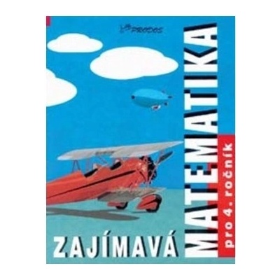 Zajímavá matematika pro 4. ročník