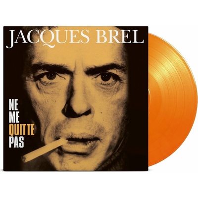 Brel Jacques: Ne Me Quitte Pas (Limited Coloured Orange Vinyl, Re-Issue) - Vinyl LP