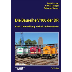 Die V 100 der DR. Band 1 | Dietmar Schlegel, Sebastian Werner (ISBN: 9783844660593)