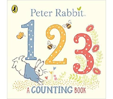 Peter Rabbit 123: A Counting Book