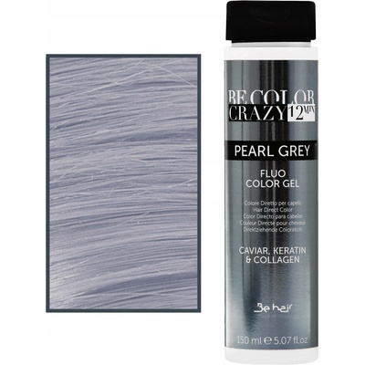 Be Hair Be Color Crazy Pearl Grey 150 ml barva