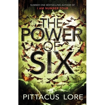 The Power of Six - Pittacus Lore