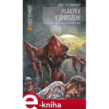 Plástev v ohrožení - Josef Pecinovský