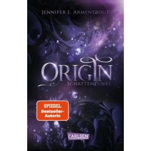 Obsidian 4: Origin. Schattenfunke | Anja Malich (ISBN: 9783551321312)