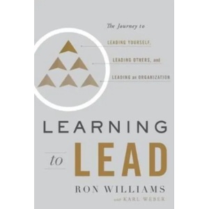 Learning to Lead | Ron Williams, Karl Weber, Karl Weber (ISBN: 9781626346222)