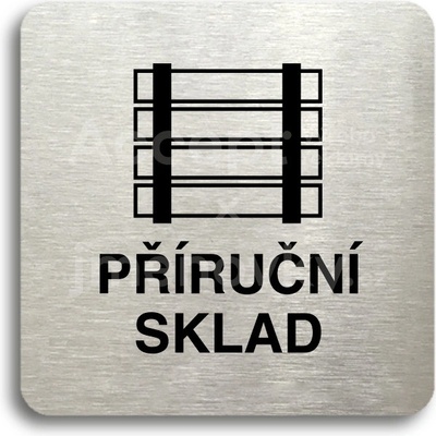 ACCEPT Piktogram příruční sklad - stříbrná tabulka - černý tisk bez rámečku