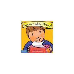 Noses Are Not for Picking (Best Behavior) | Elizabeth Verdick (ISBN: 9781575424712)
