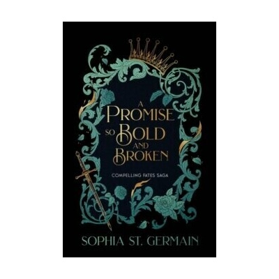 Promise so Bold and Broken