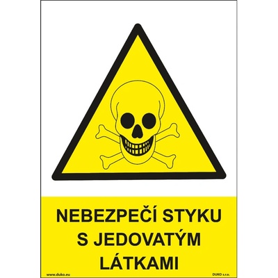 DUKO NEBEZPEČÍ STYKU S JEDOVATÝMI LÁTKAMI Formát: 74 x 105 mm, Materiál: samolepící vinylová fólie