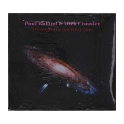 Paul Roland - Through The Spectral Gate CD