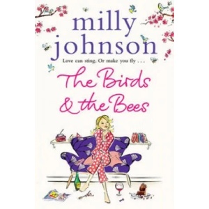 Birds and the Bees | Milly Johnson (2011)