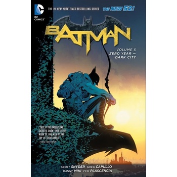 Batman Volume 5: Zero Year - Dark City TP T... Greg Capullo, Scott Snyder
