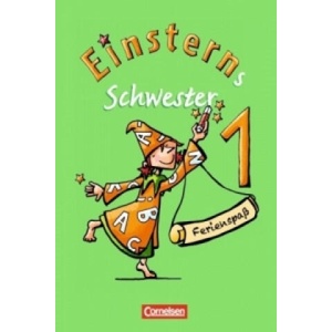 Einsterns Schwester - Erstlesen - Zu allen Ausgaben - 1. Schuljahr | Liane Lemke, Franz Zauleck (2011)