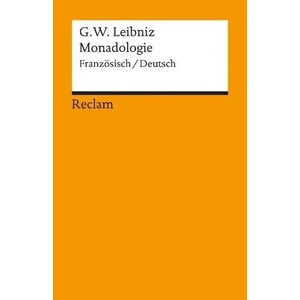 Monadologie | Gottfried W. Leibniz (1998)