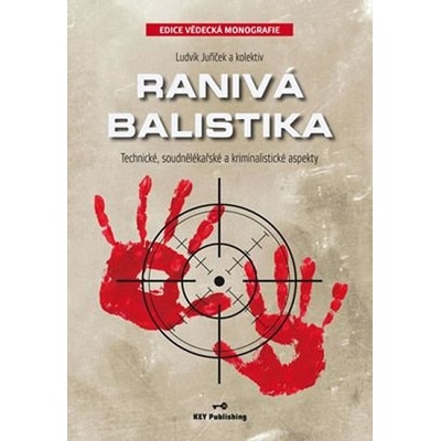 Ranivá balistika
