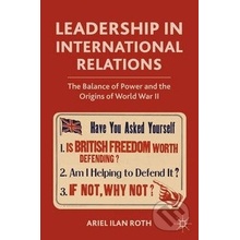 Leadership in International Relations - A. Roth